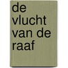 De Vlucht van de Raaf door Rein Menke