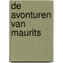 De avonturen van Maurits