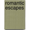 Romantic Escapes door Julie Caplin