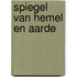 Spiegel van hemel en aarde