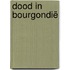 Dood in Bourgondië