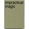 Impractical Magic door Emily Grimoire