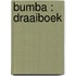 Bumba : draaiboek