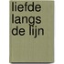 Liefde langs de lijn