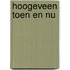 Hoogeveen Toen en Nu
