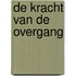 De kracht van de overgang