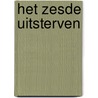 Het zesde uitsterven door James Rollins