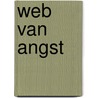 Web van angst door Arlette Krijgsman