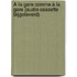 À la gare comme à la gare (audio cassette bijgeleverd)
