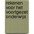 Rekenen voor het voortgezet onderwijs