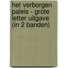 Het verborgen paleis - Grote Letter Uitgave (in 2 banden) door Dinah Jefferies