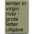 Winter in Virgin River - Grote Letter Uitgave