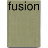 Fusion by R.P. Boeklagen