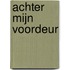 Achter mijn voordeur