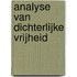 Analyse van Dichterlijke Vrijheid