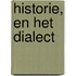 Historie, en het dialect