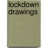Lockdown Drawings