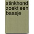 Stinkhond zoekt een baasje