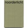 Noorderlicht by Carry Slee