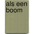 Als een Boom