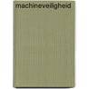 Machineveiligheid door Onbekend