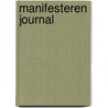 Manifesteren Journal door Hans Peter Roel