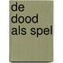 De dood als spel