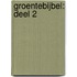 Groentebijbel: deel 2