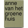 Anne van het Groene Huis by Mariah Marsden