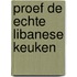 Proef de echte Libanese keuken