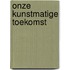 Onze kunstmatige toekomst