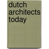 Dutch Architects Today door Agata Toromanoff