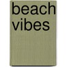 Beach Vibes door Susan Mallery