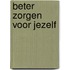 Beter zorgen voor jezelf