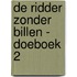 De ridder zonder billen - doeboek 2