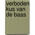 Verboden kus van de baas