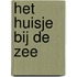 Het huisje bij de zee