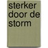 Sterker door de storm