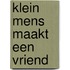 Klein Mens maakt een vriend