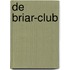 De Briar-club