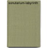 Sonutarium-labyrinth by Astrid Vehstedt