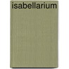 Isabellarium door Tekila