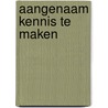 Aangenaam kennis te maken door Tekila