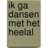 Ik ga dansen met het heelal