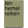 ten hemel reiken door Karin de Jager