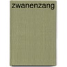 Zwanenzang by Willem van Dijk