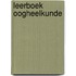 Leerboek oogheelkunde