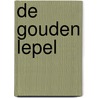 De gouden lepel door Jessa Maxwell