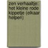 Zen verhaaltje: Het kleine rode kippetje (elkaar helpen)