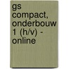 GS Compact, Onderbouw 1 (h/v) - online by Pim Westenberg